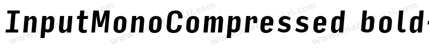 InputMonoCompressed bold字体转换